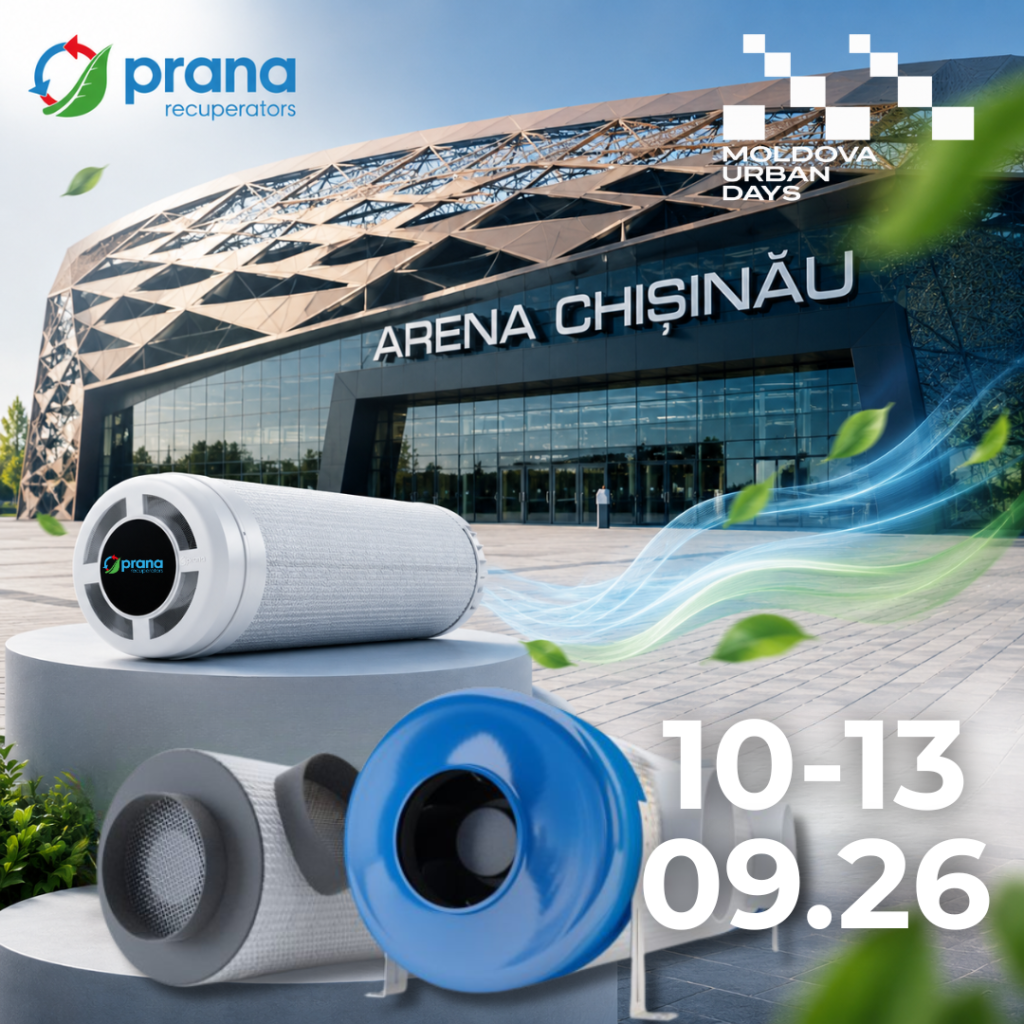 PRANA Moldova participă la MOLDOVA URBAN DAYS cu o ofertă specială pentru vizitatorii expoziției — imagine articol, ventilație Prana